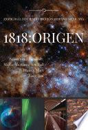 1818: Origen