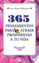 Libro 365 pensamientos para atraer prosperidad a tu vida