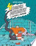 Libro 4 cobayas mutantes. El secuestro de Pantaleone