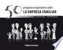 Libro 50 Preguntas Importantes sobre la Empresa Familiar (versão espanhola)