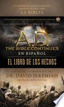 Libro A.D. The Bible Continues EN ESPAÑOL: El libro de los Hechos