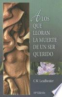 Libro A los que lloran la muerte de un ser querido