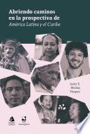 Libro Abriendo caminos en la prospectiva de América Latina y el Caribe