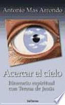 Libro Acercar el cielo