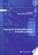 Libro Actas de las I Jornadas Bibliotecarias de Castilla-La Mancha