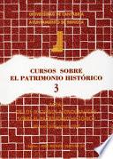 Libro Actas de los 9. Cursos Monográficos sobre el Patrimonio Histórico