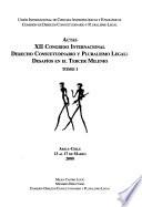 Actas XII congreso internacional derecho consuetudinario y pluralismo legal : desafíos en el tercer milenio ; Arica - Chile, 13 al 17 de marzo 2000. 1