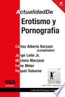 Libro Actualidad de erotismo y pornografía