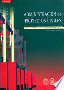 Libro Administración de proyectos civiles