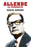 Allende. La biografía