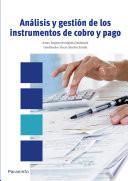 Libro ANALISIS Y GESTION DE LOS INSTRUMENTOS DE COBRO Y PAGO