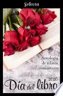 Libro Antología de relatos románticos. Día del libro 2020