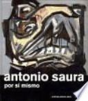 Libro Antonio Saura, por si mismo