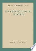 Libro Antropología y utopía