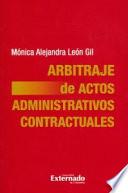 Arbitraje de actos administrativos contractuales