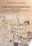 Libro Archivos moriscos
