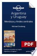 Libro Argentina y Uruguay 7_7. Mendoza y Andes centrales