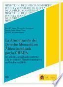 Libro Armonización Del Derecho Mercantil en África Impulsada Por la Ohada 2011