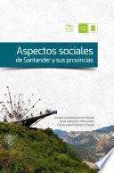 Libro Aspectos sociales de Santander y sus provincias