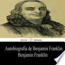 Libro Autobiografía de Benjamin Franklin