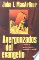 Libro Avergonzados del Evangelio