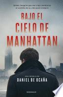 Libro Bajo el cielo de Manhattan