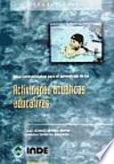 Bases metodológicas para el aprendizaje de las actividades acuáticas educativas