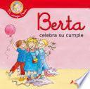 Libro Berta celebra su cumple (Mi amiga Berta)