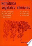 Libro Botánica. Vegetales inferiores