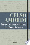 Libro BREVES NARRATIVAS DIPLOMÁTICAS