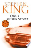 Libro Buick 8, un coche perverso