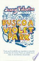 Libro Busco a Violet Park