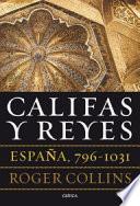 Califas y reyes : España, 796-1031
