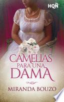 Libro Camelias para una dama