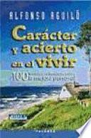 Libro Carácter y acierto en el vivir