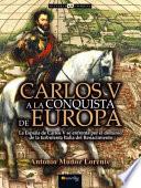 Libro Carlos V a la conquista de Europa