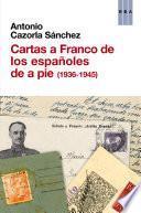 Libro Cartas a Franco de los españoles de a pie (1936-1945)