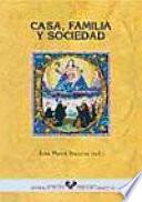 Libro Casa, familia y sociedad