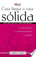 Libro Casa Limpia o Casa Solida