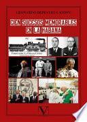 Libro Cien sucesos memorables en La Habana