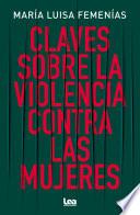 Libro Claves de la violencia contra las mujeres