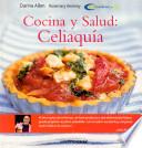 Libro Cocina y salud. Celiaquía