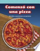 Libro Comenzó con una pizza (It Started With Pizza)