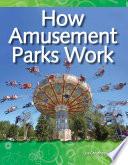 Libro Cómo funcionan los parques de diversiones (How Amusement Parks Work) 6-Pack