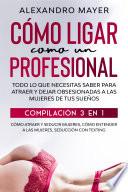 Libro Cómo Ligar como un Profesional