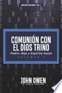 Libro Comunion con el Dios Trino - Vol. 1: Padre, Hijo y Espiritu santo