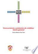 Libro Concurrencia y prelación de créditos