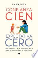 Libro Confianza cien, expectativa cero