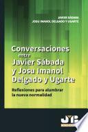 Libro Conversaciones entre Javier Sádaba y Josu Imanol Delgado y Ugarte