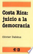 Libro Costa Rica: juicio a la democracia